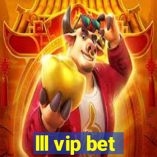 lll vip bet